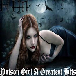 Poison Girl A Greatest Hits