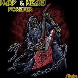 Hard And Heavy Forever
